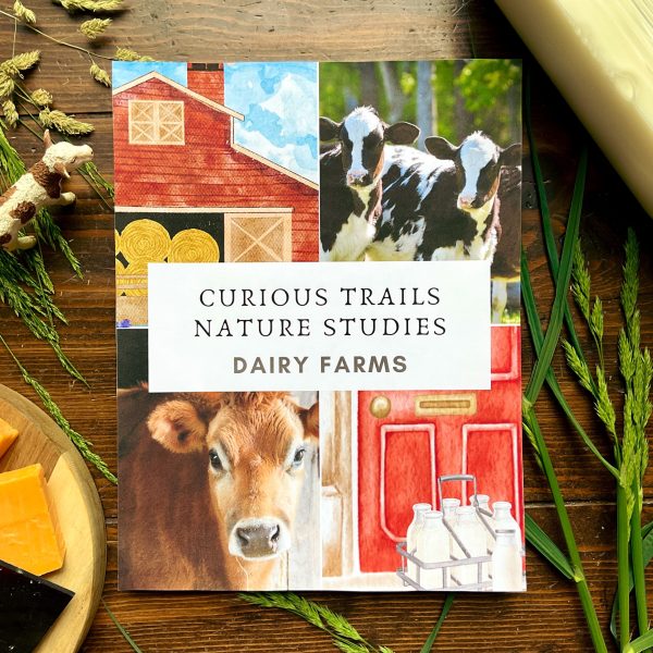 Dairy Farms Unit - Curious Trails Nature Study